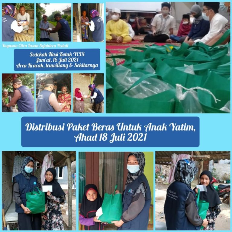 Read more about the article Laporan Kegiatan Sedekah Nasi Kotak dan Sedekah paket beras untuk yatim Citra Insan Sejahtera 16 dan 18 Juli 2021