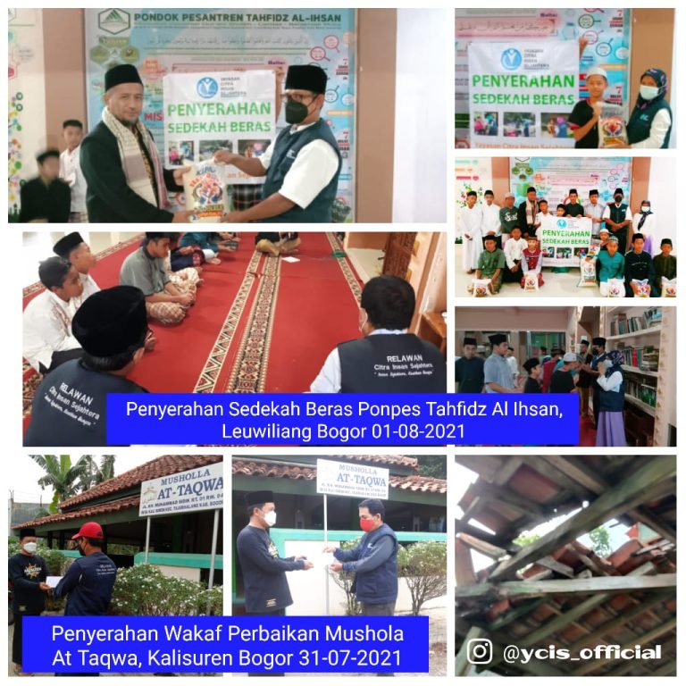 Read more about the article Laporan Kegiatan Sedekah beras untuk santri yatim penghafal Al quran dan Wakaf Perbaikan mushola 31 juli 2021 Yayasan Citra Insan Sejahtera