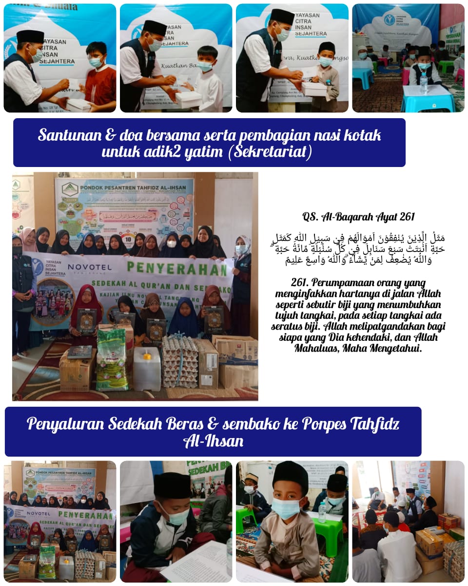Read more about the article Laporan Kegiatan Sedekah Beras dan Sembako ke Ponpes Tahfidz Al-Ihsan Leuwiliang Ahad 03 Oktober 2021 Yayasan Citra Insan Sejahtera