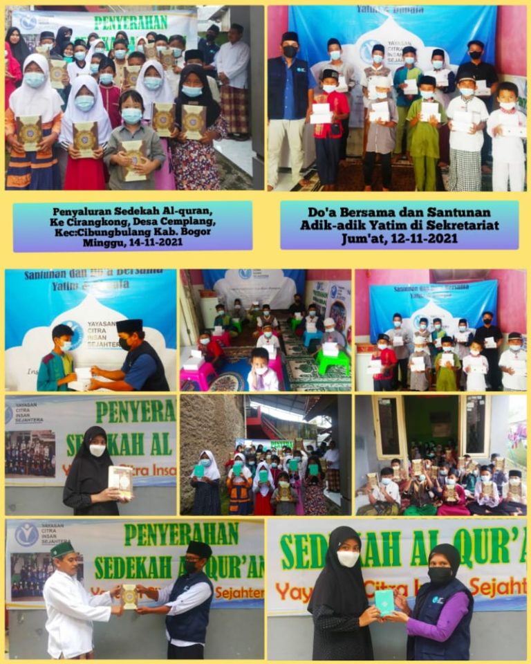 Read more about the article Laporan Kegiatan Sedekah Al Qur’an serta Santunan dan Do’a Bersama yatim 12 November 2021 Yayasan Citra Insan Sejahtera