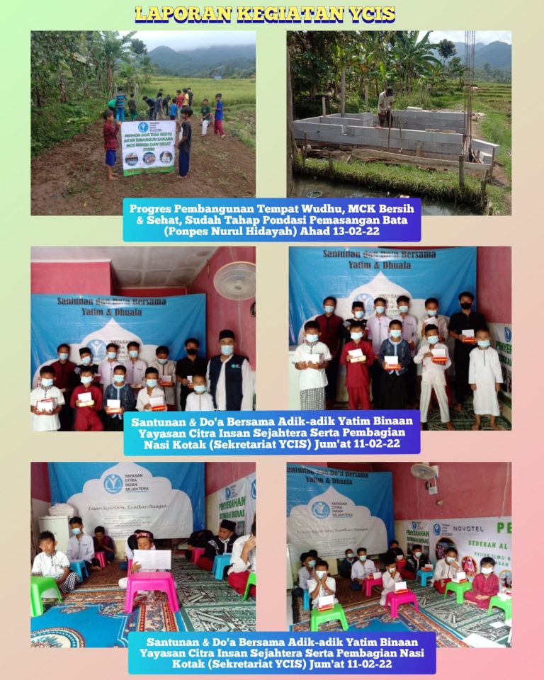 Read more about the article Laporan Kegiatan Santunan Yatim 11 Februari 2022 dan Progres Pembangunan Tempat Wudhu dan MCK Bersih dan Sehat